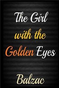 The Girl with the Golden Eyes