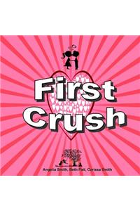 First Crush