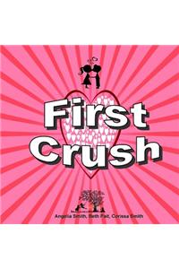 First Crush