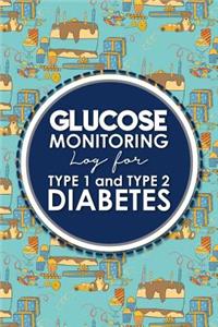 Glucose Monitoring Log for Type 1 and Type 2 Diabetes