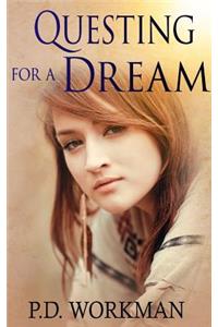 Questing for a Dream