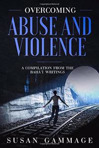Overcoming Abuse and Violence
