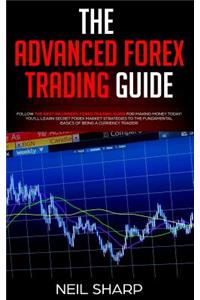 Advanced Forex Trading Guide