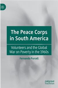 The Peace Corps in South America