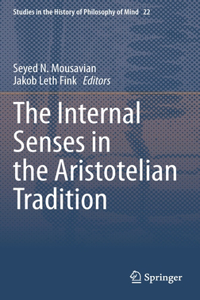 Internal Senses in the Aristotelian Tradition