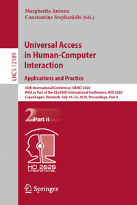 Universal Access in Human-Computer Interaction. Applications and Practice