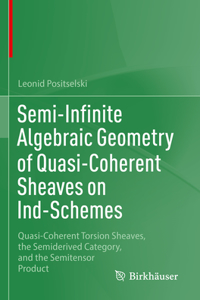 Semi-Infinite Algebraic Geometry of Quasi-Coherent Sheaves on Ind-Schemes