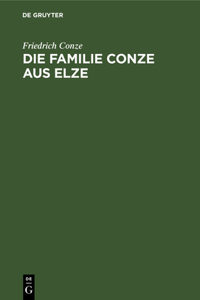 Die Familie Conze Aus Elze