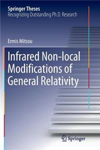 Infrared Non-Local Modifications of General Relativity