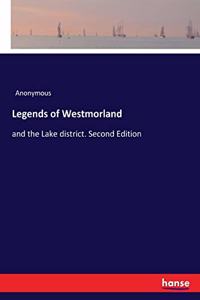 Legends of Westmorland