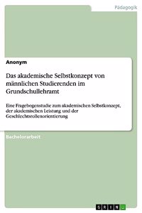 akademische Selbstkonzept von männlichen Studierenden im Grundschullehramt