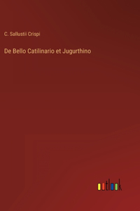 De Bello Catilinario et Jugurthino