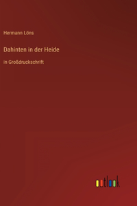 Dahinten in der Heide
