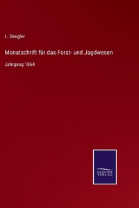 Monatschrift für das Forst- und Jagdwesen