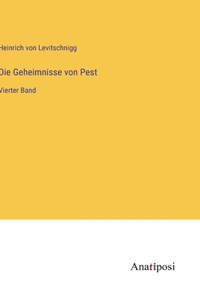 Geheimnisse von Pest