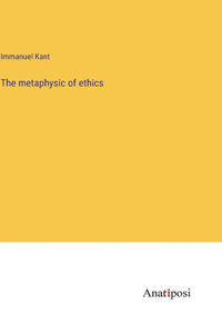 metaphysic of ethics