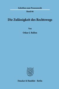 Die Zulassigkeit Des Rechtswegs