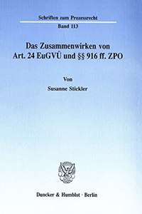 Das Zusammenwirken Von Art. 24 Eugvu Und 916 Ff. Zpo