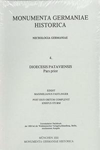 Diocesis Pataviensis (Regio Bavarica. Regio Austriaca Nunc Lentiensis)