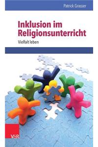 Inklusion Im Religionsunterricht: Vielfalt Leben