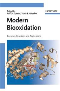 Modern Biooxidation