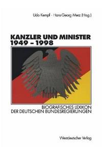 Kanzler Und Minister 1949 - 1998