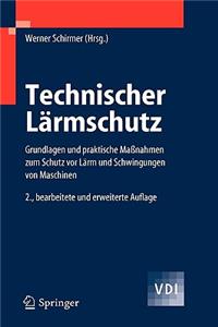 Technischer Lärmschutz