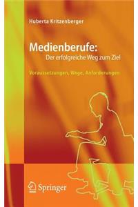Medienberufe: Der erfolgreiche Weg zum Ziel