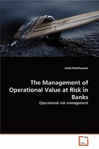 Management of Operational Value at Risk in Banks