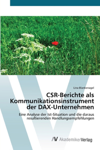 CSR-Berichte als Kommunikationsinstrument der DAX-Unternehmen
