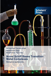 Novel Schiff Bases Transition Metal Complexes