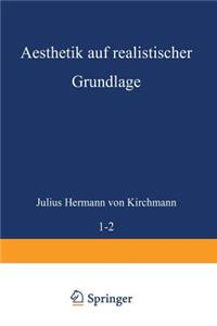 Aesthetik Auf Realistischer Grundlage