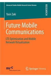 Future Mobile Communications