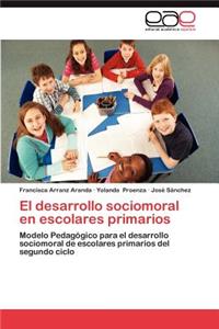 Desarrollo Sociomoral En Escolares Primarios