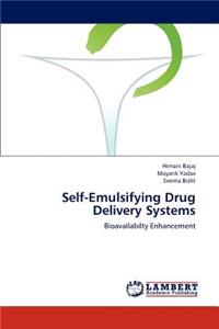 Self-Emulsifying Drug Delivery Systems