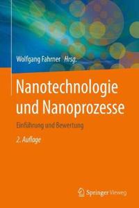 Nanotechnologie Und Nanoprozesse