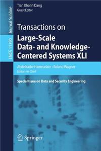 Transactions on Large-Scale Data- And Knowledge-Centered Systems XLI