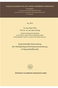 Experimentelle Untersuchung der Nichtgleichgewichts-Expansionsströmung im Hyperschallbereich