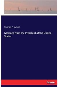 Message from the President of the United States