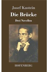 Die Brucke