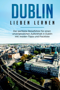 Dublin lieben lernen