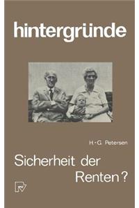 Sicherheit Der Renten?: Die Zukunft Der Altersversorgung