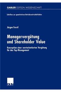 Managervergütung Und Shareholder Value