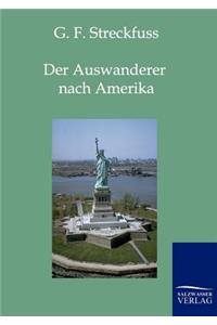 Der Auswanderer nach Amerika