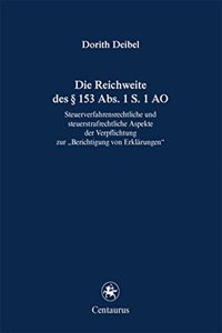 Die Reichweite des § 153 Abs. 1 S. 1 AO