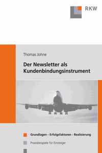 Der Newsletter ALS Kundenbindungsinstrument