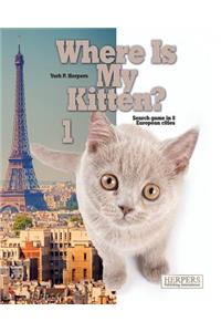 Where Is My Kitten? 1