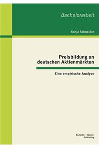 Preisbildung an deutschen Aktienmärkten