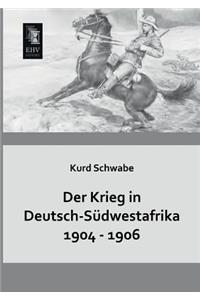 Krieg in Deutsch-Sudwestafrika 1904 - 1906
