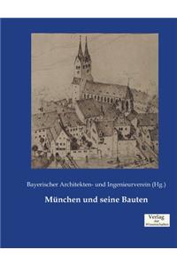 München und seine Bauten